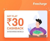 User Specific FreeCharge Get 100% upto 30 cashback on recharge/bill payment