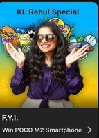 FYI For Your Information E23 KL Rahul Special Win Poco M2 Smartphone 1 winner, GVs and SCs