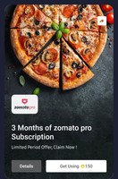 3 Months of Zomato Pro Subscription using Flipkart Super Coin