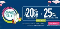 Get 20% off on Medicine and 25% NMS supercash on NETMEDS