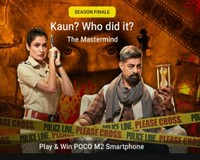 Flipkart Kaun Who Did It Season Finale E35 The Mastermind Win Poco M2 Smartphone 1 winner, GVs and SCs