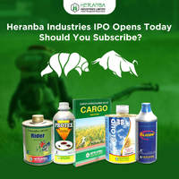 Heranba IPO Opens Today: Should You Subscribe? Check Price, GMP, Subscription Status, Dates