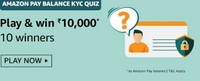 Amazon Pay Balance KYC Quiz Answer And Win ₹10000 (10 winners)