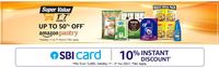 Amazon Pantry [Mar  1-7 ] - Get Up to 50% Off + 10 % instant discount with SBI/ICICI Cards