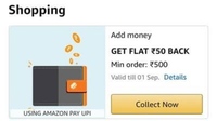  Amazon Add Money Get Flat ₹50 Back Min Order of  ₹500 (User Specific)