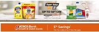 Last Day Amazon Super Value Day Offer - Get ₹300 Discount Offer with ICICI Cards