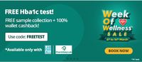 100% Cashback Upto Rs300 + Free Home Collection On Glycosylated Haemoglobin (HbA1c) Test (Code Working On Other Tests Also)