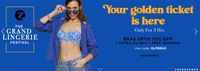 The Grand Lingerie Festival : Up to 70% Off + Biggest Discounts On All Inner Wears