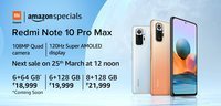 (Sale Live at 12 Noon) Redmi Note 10 Pro Max  Starting from Rs.18999 + Rs.1500 off via ICICI Card