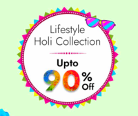 Lifestyle Holi Collection 25th - 29th March : Upto 90% off 