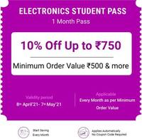 Electronics Monthly pass Get 10% Off upto ₹750 @ ₹10