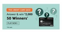Amazon Credit Card Quiz Answer & Win ₹2,000 50 Winners