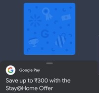 Google Pay : Get upto Rs 300 with Google Pay Stay@home offer