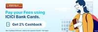 Get 2% Cashback on Education Fee payments at Paytm using ICICI Bank Debit/Credit Card or EMI transactions