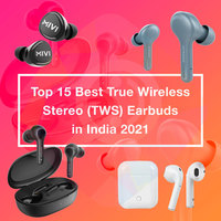 Top 15 Best TWS (True Wireless Stereo) Earbuds in India 2024