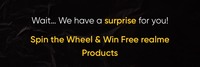 Realme 3rd Anniversary Spin & Win Surprise Gifts