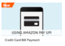 Get Rs.50 cashback on payment of Credit Card Bill of Rs.300 using Amazon UPI (User Specific)
