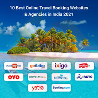10 Best Online Travel Booking Websites & Agencies in India 2023