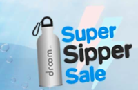 Droom Super Sipper Sale from only Rs.9 (Valid on App)