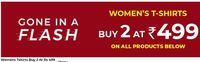 Flash Sale - Women's T-Shirts Buy 2 At Rs 499
