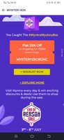 Myntra : Visit Myntra Daily Click on Myntra Mystery box Get Daily Reward ( Discount Coupon)