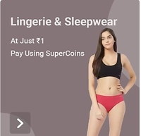Lingerie and Sleepwear starting at rs 1+supercoin offer flipkart