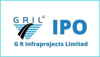 G R Infraprojects IPO Opens Today : GMP, Share Price, Dates, and more