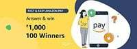 Amazon Fast & Easy Amazon Pay Quiz Answer & Win ₹1,000 100 Winners