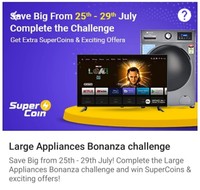 Get Instant 10 Supercoin & Flat 500 OFF on ACs/TVs/Refrigerators/Washing Machines | Large Appliances Bonanza Challenge