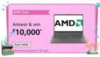 Amazon AMD Laptops Quiz Answer & Win ₹10,000 Pay Balance 