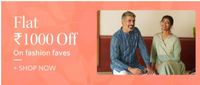 Flat Rs.1000 & Rs.500 Off On Myntra Fashion Faves And More Offers