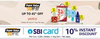 Amazon Super Value Days (Pantry / Fresh) - Get Up to 45% Off + 10% Instant Discount on  SBI Credit Cards