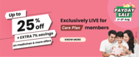 1MG : Pay Day Sale | Up to 25% off on medicines + Extra 7% off on medicines + Free Shipping (Live for Care plan members)