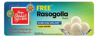 Free Rasgulla with orders above 350. code: RAK5R