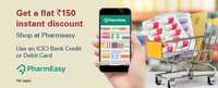 Flat Rs.150 instant discount, on a transaction of above Rs.1,500 on Pharmeasy using ICICI Cards Every Sunday