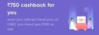 Cred Refer n Earn upto 750₹ Per Referral