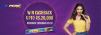 Buy Perk and get cash back upto 20000/- [ Retailers promo]