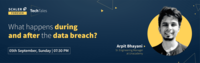 Free Masterclass - What happens during and after the data breach? on 5th September at 7:30 p.m.