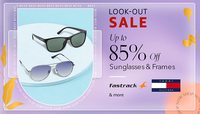  Look Out Sale -  Upto 85% Off On Sunglasses And Frames