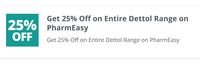  Get 25% Off On Entire Dettol Range On Pharm Easy  ( New Users )