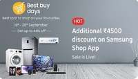 Samsung Best Buy Days - Up to 17.5% Cashback with ICICI cards + Rs.4500 off on APP + Rs.10000 exchange benefits 