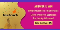 Flipkart Fastrack Quiz Answer & Win Coke Inspired Watches for Lucky Winners!