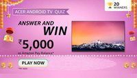 Amazon ACER TV Contest Quiz Answer & Win ₹5,000 Pay Balance 