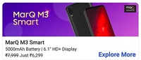 First Smartphone from MarQ - MarQ M3 Smart (M3) @ ₹6,199 + 10% Bank offer