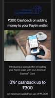 Amex: Get 3% cb upto 300 on paytm wallet load of min 5000
