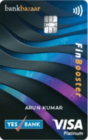 Yes Bank Life Time Free Credit Card FinBooster ( CoBranded With Bankbazaar )
