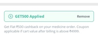 Get Flat ₹500 cashback on Rs 4999 medicine orders