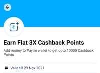 add money in paytm via cc and get 3× paytm points upto  10k 