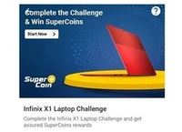 Free 4 Supercoins Flipkart Infinix X1 Laptop Challenge
