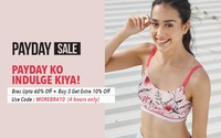 Payday Sale - Bras buy 3 and Get Extra 10% off (Only for 4 Hours)